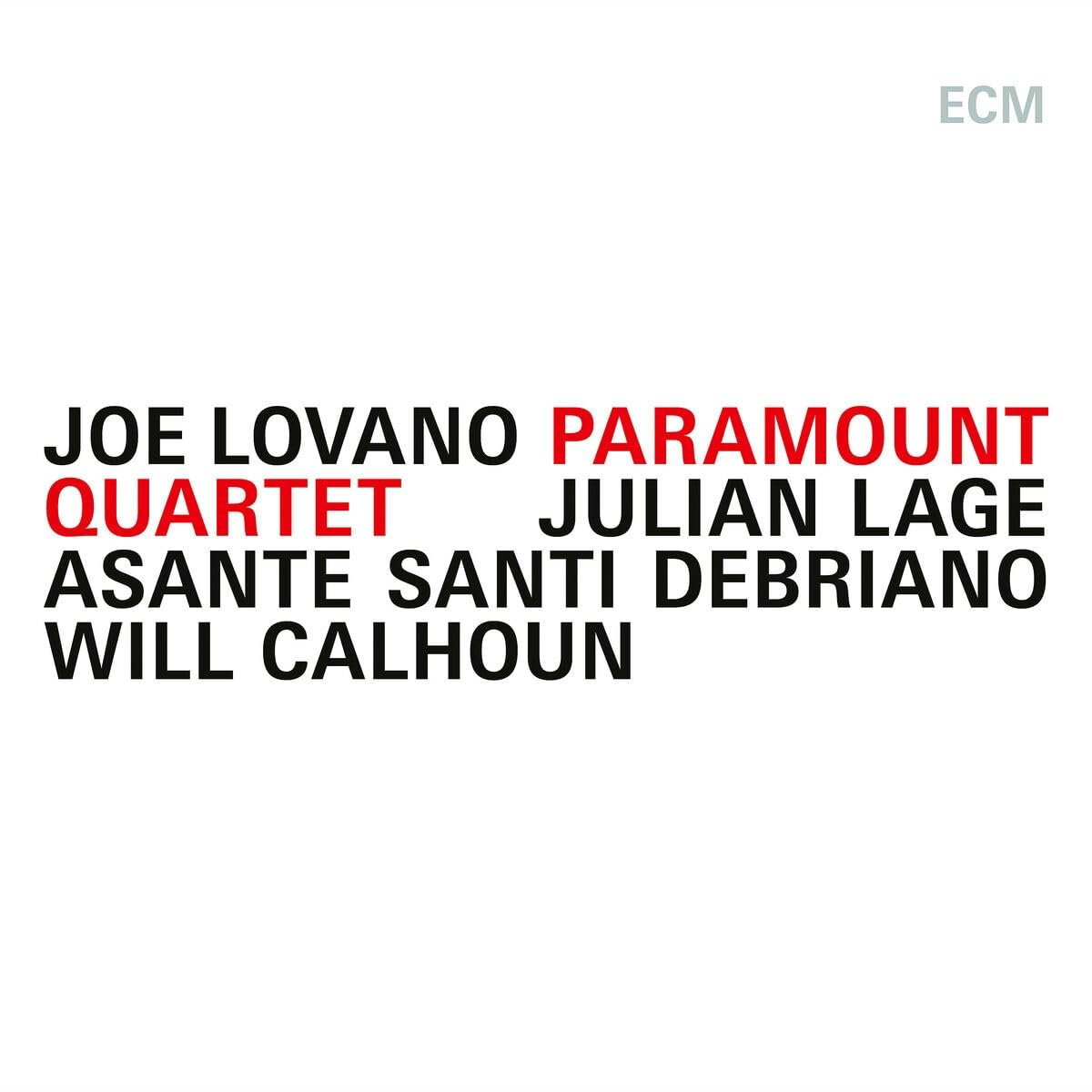 Joe Lovano / Paramount Quartet [VINYL] by Joe Lovano; Julian Lage